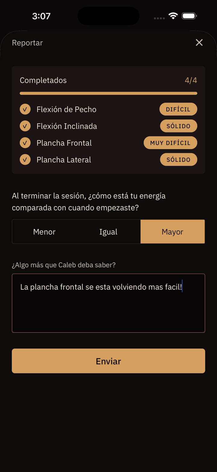 La pantalla del reporte — cada ejercicio marcado con qué tan pesado se sintió, cómo quedó tu energía, y un espacio para lo demás que el entrenador deba saber.